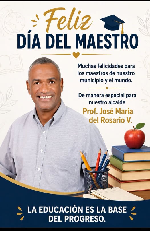 ESTE HONORABLE AYUNTAMIENTO FELICITA A LOS MAESTROS EN SU DÍA.